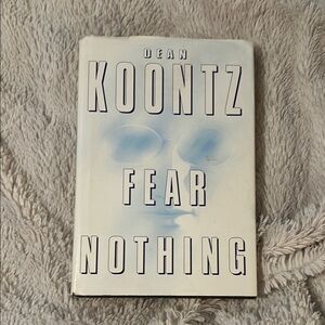 Fear Nothing by Dean Koontz Hardcover Book
